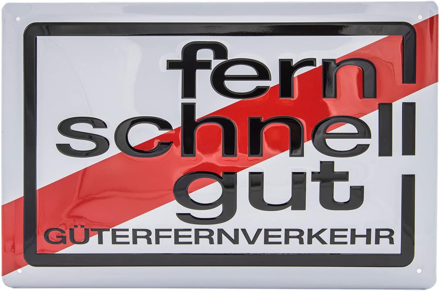 Fern schnell gut Blechschild - Schildliebe