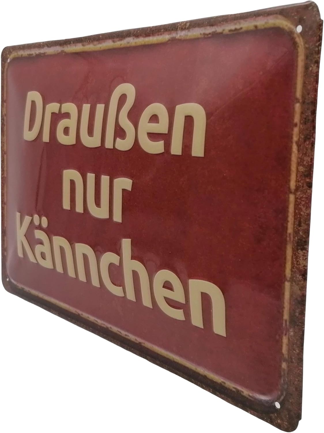 Draußen nur Kännchen Blechschild - Schildliebe