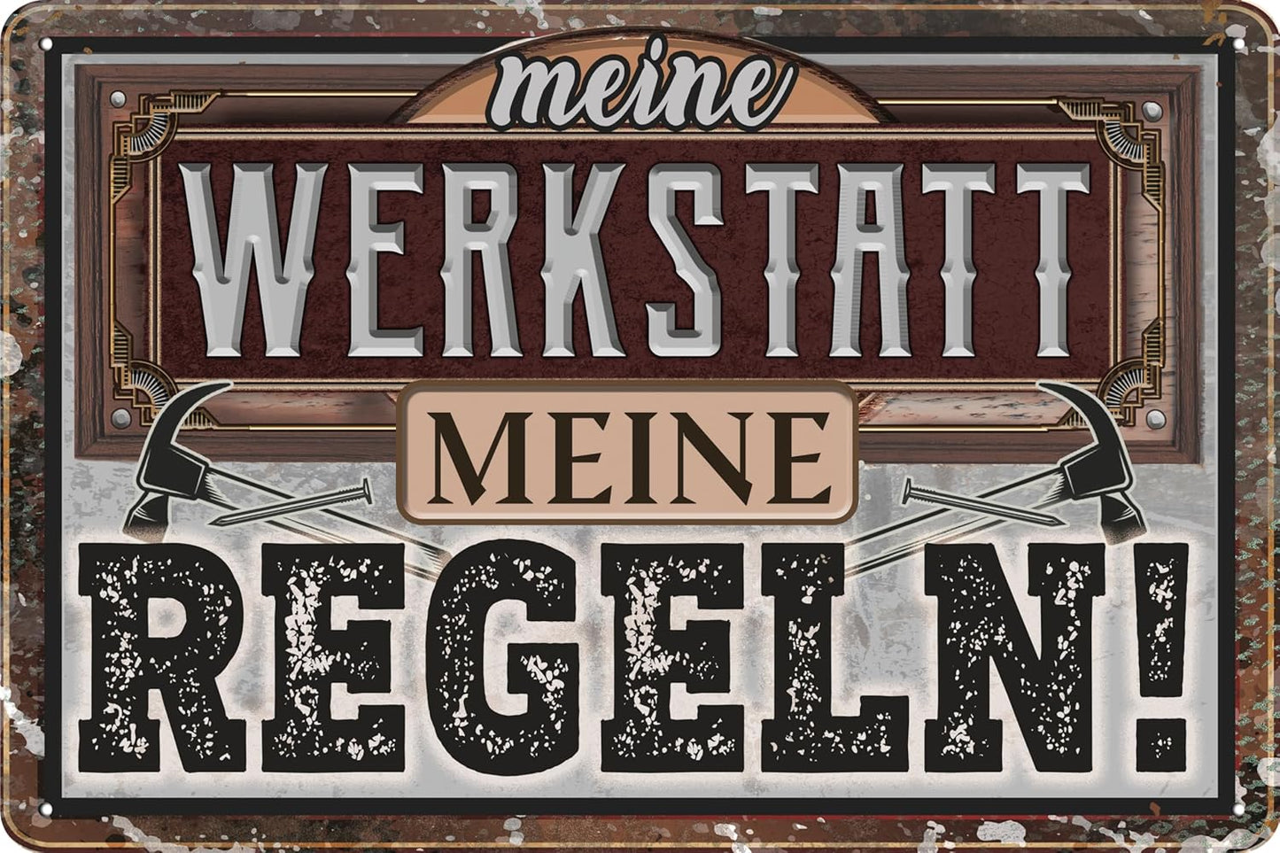 Meine Werkstatt meine Regeln Blechschild - Schildliebe