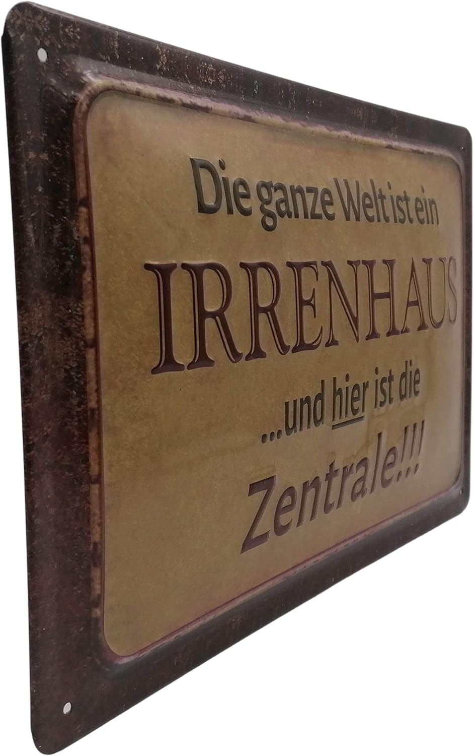 Irrenhaus Zentrale Blechschild - Schildliebe