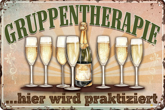 Gruppentherapie Sekt hell Blechschild - Schildliebe