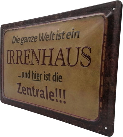 Irrenhaus Zentrale Blechschild - Schildliebe