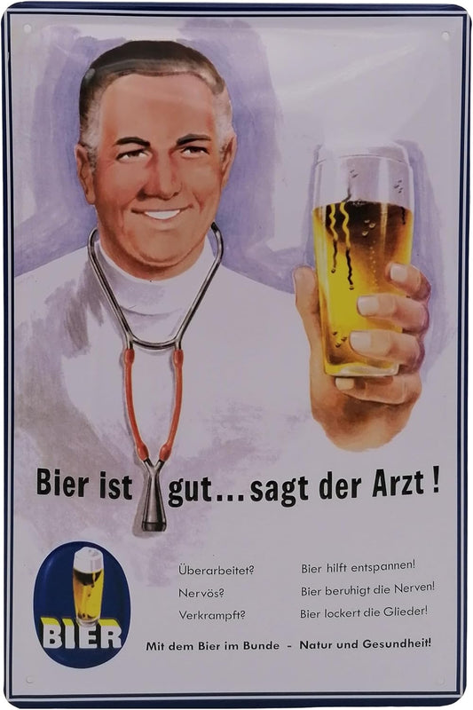 Humorvolles Blechschild auf dem ein Arzt mit Bier abgebildet ist